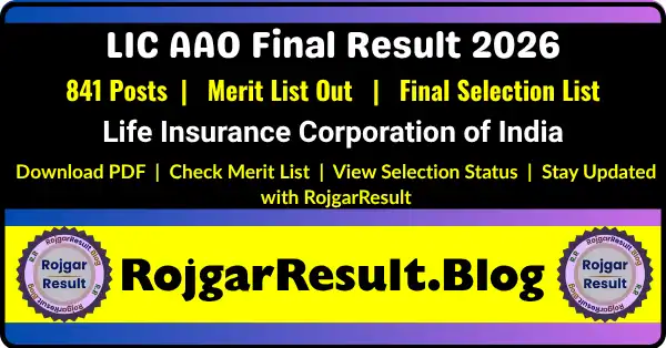 LIC AAO Final Result 2026 Check Merit List 841 Posts PDF