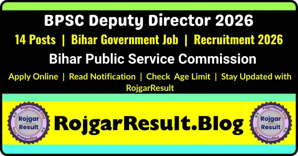 BPSC Deputy Director Recruitment 2026 Apply Online for 14 Posts