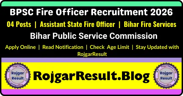 BPSC Fire Officer Recruitment 2026 Apply Online for 04 Posts