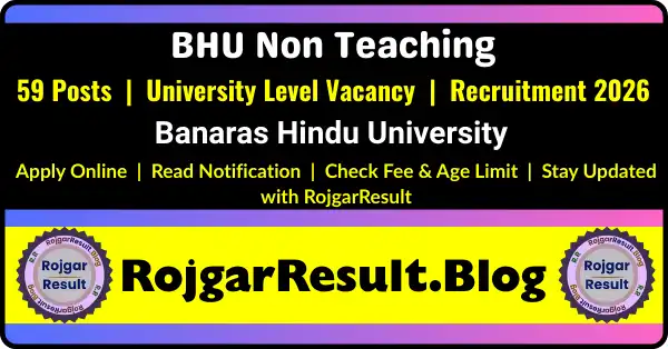 BHU Non Teaching Online Form 2026 apply online for 59 non teaching posts