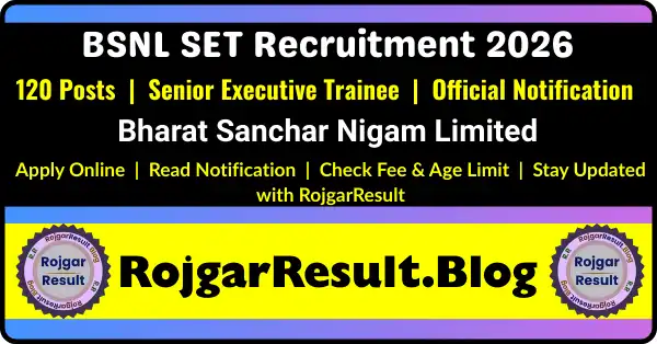 BSNL SET Recruitment 2026 Apply Online for 120 Senior Executive Trainee Posts
