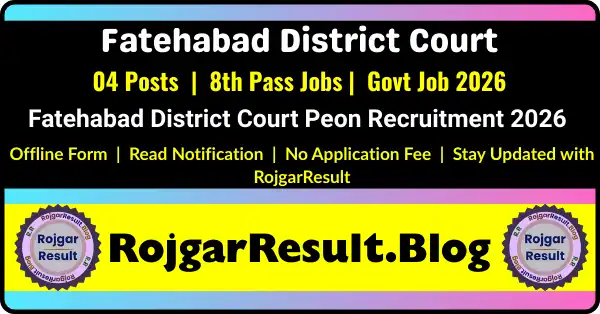 Fatehabad District Court Peon Recruitment 2026 Notification Apply Offline