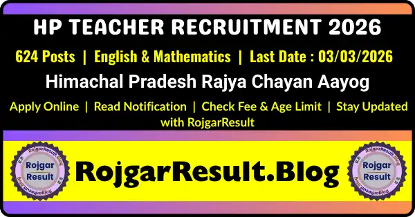 Himachal Pradesh Teacher Recruitment 2026 English and Mathematics Teacher Vacancy 624 Posts