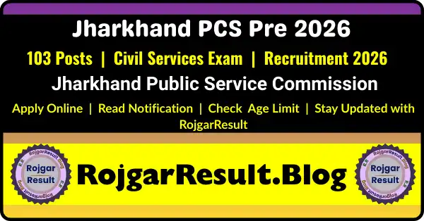 Jharkhand PCS Pre 2026 Recruitment Apply Online for 103 Posts