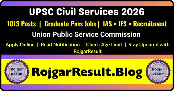UPSC Civil Services IAS IFS Recruitment 2026 Notification Apply Online