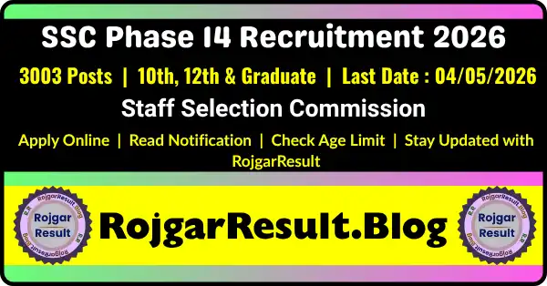 SSC Selection Post Phase 14 Recruitment 2026 Apply Online 3003 Posts