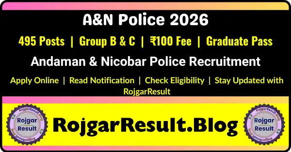 A&N Police Recruitment 2026 Apply Online Form for 495 Posts