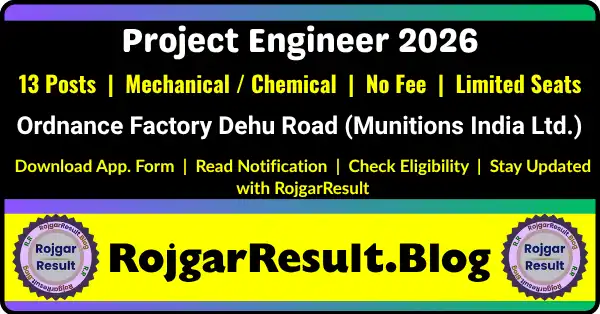Dehu Road Project Engineer Recruitment 2026 Apply Offline for 13 Posts
