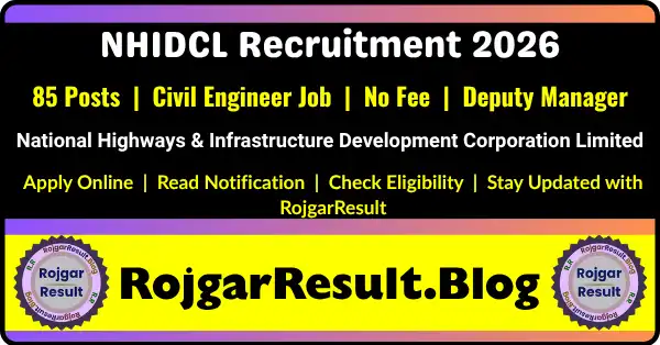 NHIDCL Deputy Manager Recruitment 2026 Apply Online for 85 Posts
