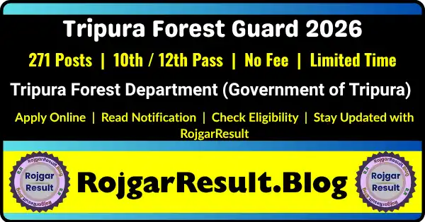 Tripura Forester Forest Guard Recruitment 2026 Apply Online 271 Posts
