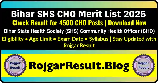 Bihar SHS CHO Merit List 2025 result for 4500 Community Health Officer posts