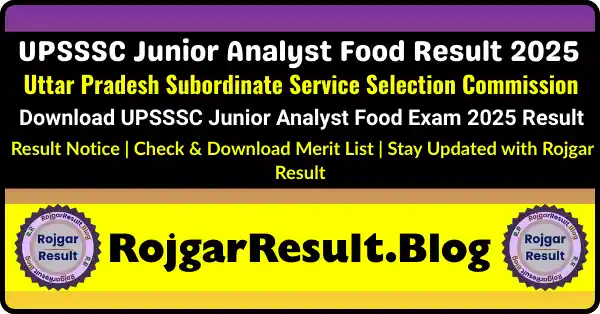 Download UPSSSC Junior Analyst Food Result 2025 Online – Merit List & Scorecard