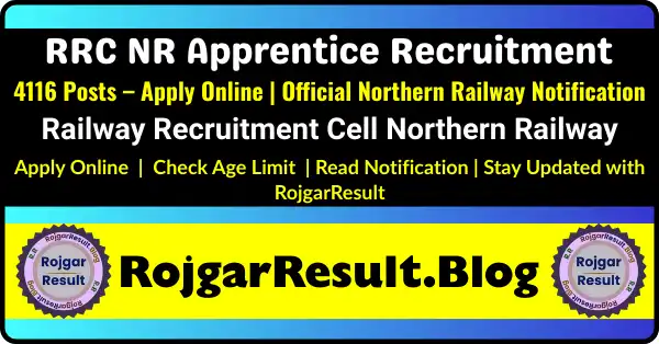RRC NR Apprentice Recruitment 2025 – 4116 Posts Online Form