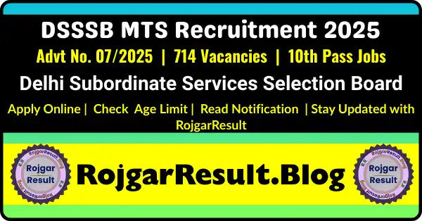 DSSSB Multi Tasking Staff MTS 2025 Recruitment Apply Online for 714 Posts
