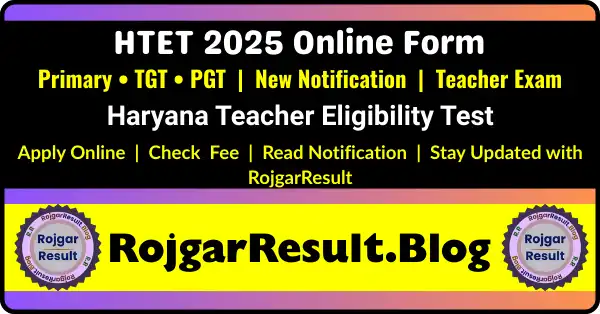 HTET 2025 online form apply for Haryana Teacher Eligibility Test