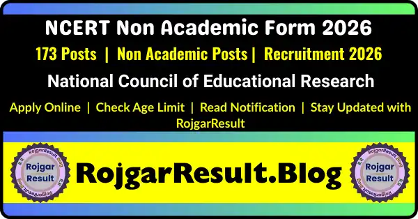 NCERT Non Academic Online Form 2026 apply online for 173 posts