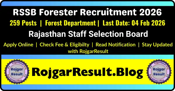 RSSB Forester Recruitment 2026 Apply Online for 259 Posts