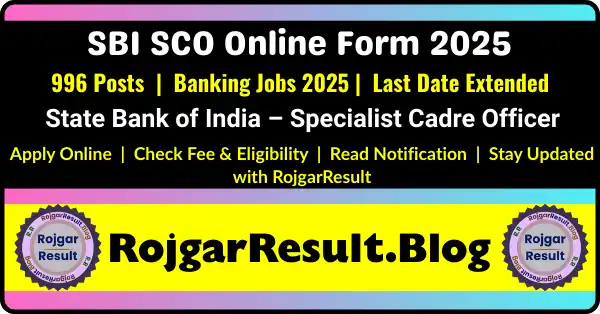 SBI SCO Online Form 2025 apply online for 996 Specialist Cadre Officer posts
