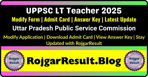 UPPSC Assistant Teacher LT Modify Form 2025 application correction