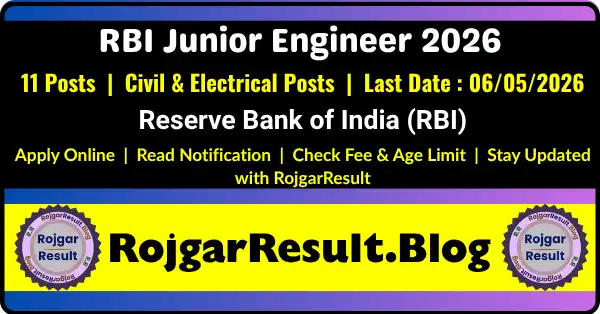 RBI Junior Engineer JE Admit Card 2026 Apply Online 11 Posts Civil Electrical