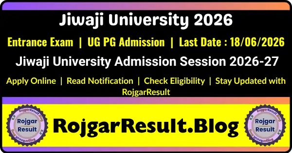 Jiwaji University Admission 2026 Apply Online for UG PG Courses