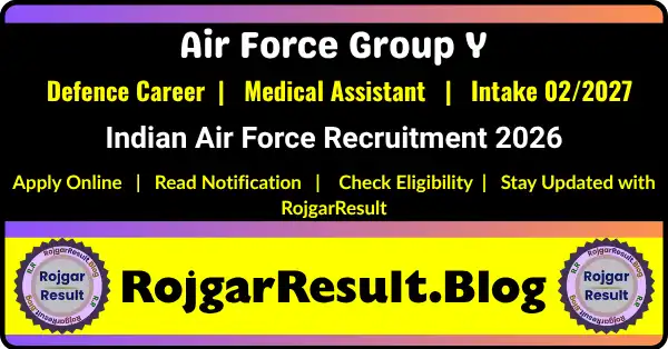 Indian Air Force Group Y Medical Assistant 2026 Intake 02/2027 Online Form