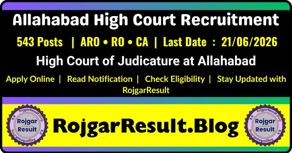Allahabad High Court ARO RO CA Online Form 2026 Recruitment for 543 Vacancies
