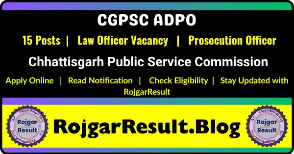 CGPSC Assistant District Prosecution Officer 2026 Apply Online for 15 Posts
