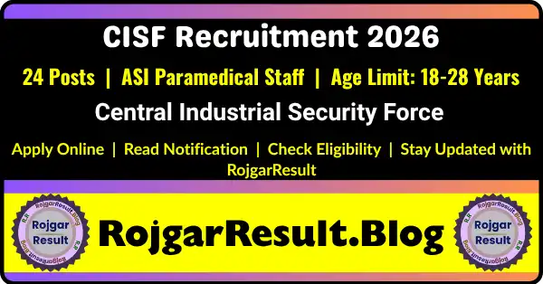 CISF ASI Paramedical Staff Online Form 2026 Apply Online for 24 Posts