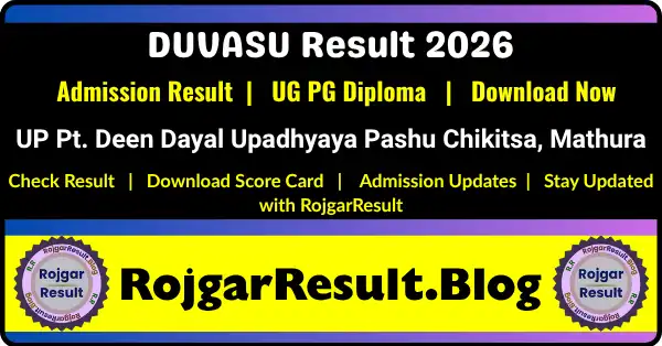 DUVASU Mathura PVT Result 2026 Download for UG PG PhD and Diploma Admissions