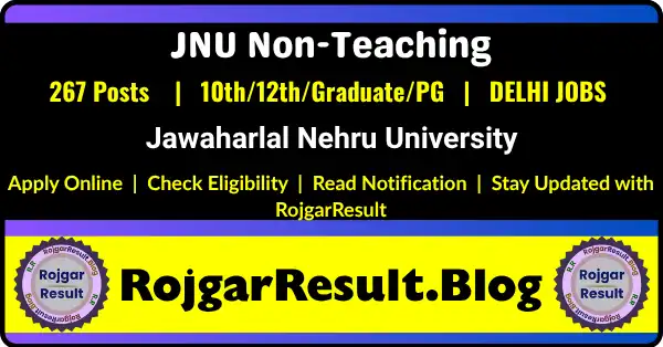 JNU Non Teaching Post Online Form 2026 notification for 267 Group A Group B and Group C vacancies