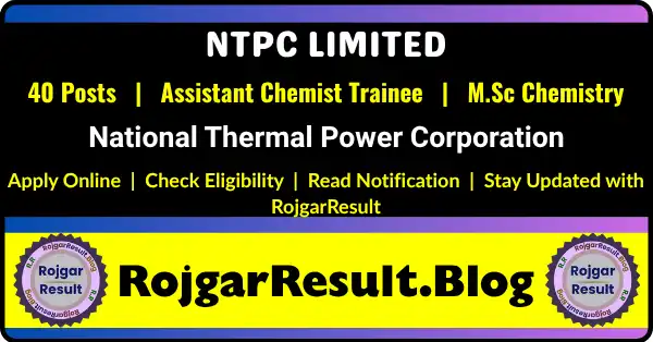 NTPC Assistant Chemist Trainee Recruitment 2026 notification for 40 Assistant Chemist Trainee vacancies