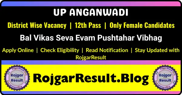 UP Anganwadi Worker Recruitment 2026 district wise online application for female candidates