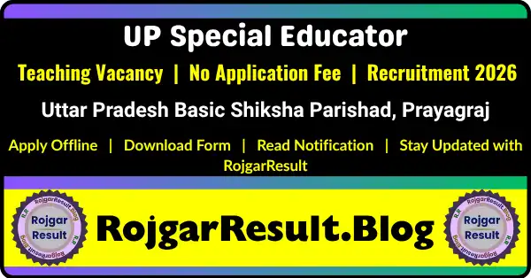UP Basic Shiksha Parishad Special Educator 2026 Apply Offline