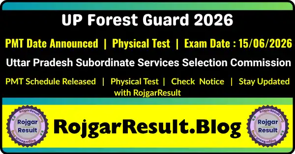 UPSSSC Forest Guard PMT Exam Date 2026 Physical Test Schedule Notice