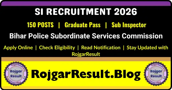 BPSSC Bihar Police SI Online Form 2026 notification for 150 Sub Inspector vacancies