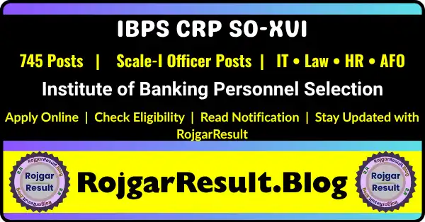 IBPS SO XVI Online Form 2026 notification for 745 Specialist Officer Scale I vacancies
