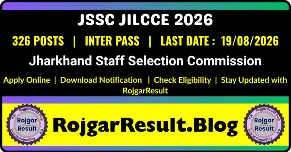 JSSC JILCCE Inter Level Online Form 2026 for 326 Posts, Apply Online, Notification, Eligibility, Last Date