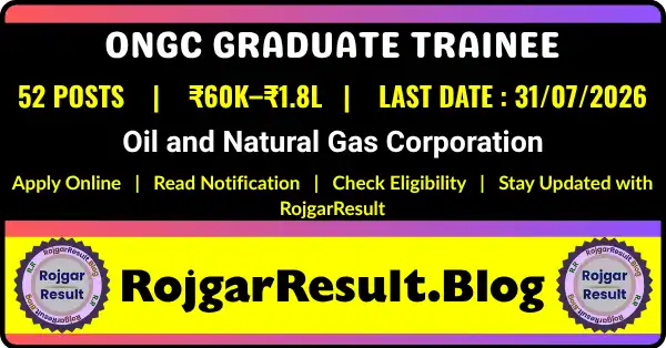 ONGC Engineer Graduate Trainee Recruitment 2026 featured image showing 52 vacancies, salary, eligibility, and apply online details.