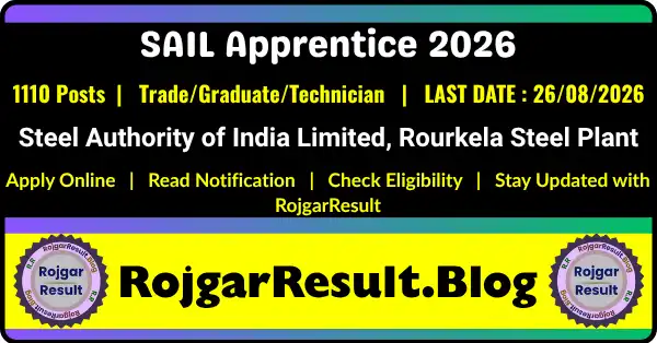 SAIL Rourkela Apprentice Recruitment 2026 notification for 1110 Trade, Graduate and Technician Apprentice posts