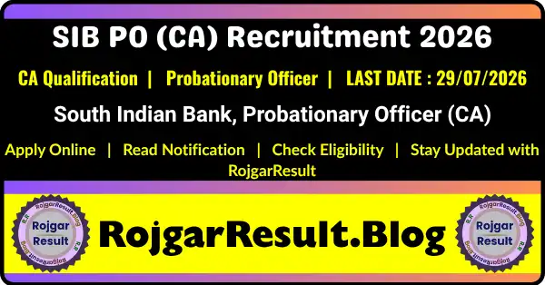 South Indian Bank Probationary Officer CA Recruitment 2026 Apply Online for Scale I Officer posts
