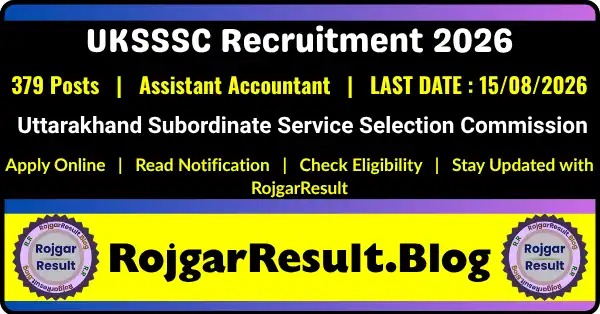 UKSSSC Assistant Accountant Recruitment 2026 Apply Online for 379 Posts