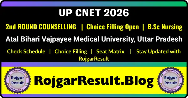 UP CNET 2nd Round Counselling 2026 registration and choice filling
