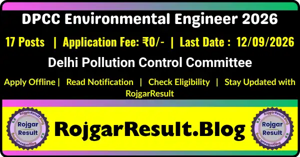 DPCC Environmental Engineer Recruitment 2026 Apply for 17 Posts