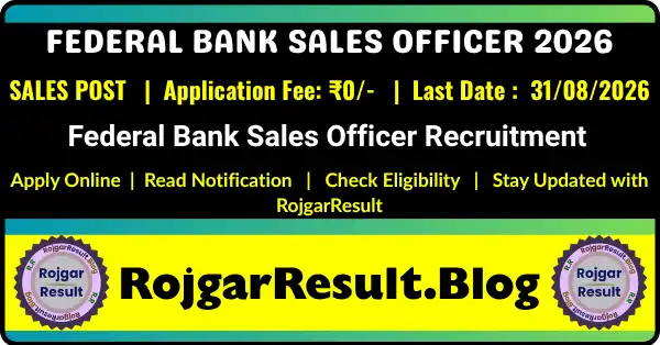 Federal Bank Sales Officer Recruitment 2026 Online Form