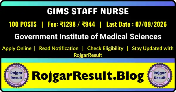 GIMS Staff Nurse Recruitment 2026 for 100 Posts
