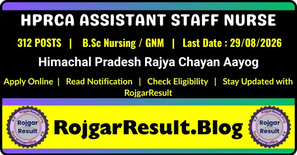 HPRCA Assistant Staff Nurse Recruitment 2026 notification for 312 Assistant Staff Nurse vacancies. Female candidates can apply online before 29 August 2026.