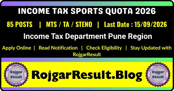 Income Tax Sports Quota Recruitment 2026 85 Posts