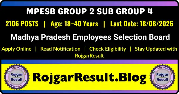 MPESB Group 2 Sub Group 4 Recruitment 2026 Online Form for 2106 Posts