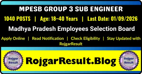 MPESB Group 3 Sub Engineer Recruitment 2026 Online Form for 1040 Posts